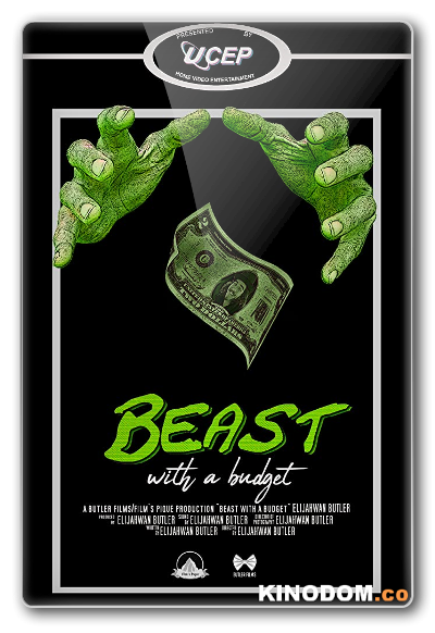 Бюджетный Зверь / Beast with a Budget / 2019 WEB-DLRip