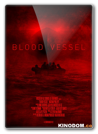 Кровавое судно / Blood Vessel 2019 BDRip