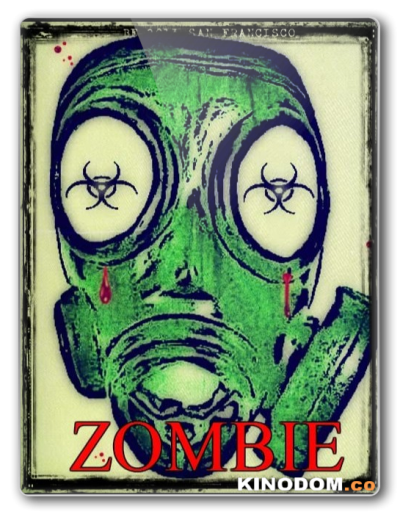 Зомби / Zombie / 2019 WEB-DLRip