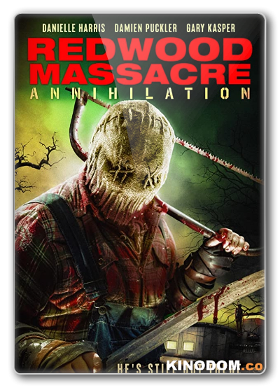 Резня в Рэдвуде: Уничтожение / Redwood Massacre: Annihilation 2020 WEB-DLRip