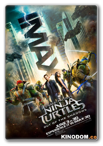 Черепашки-ниндзя 2 / Teenage Mutant Ninja Turtles: Out of the Shadows / 2016 BDRip