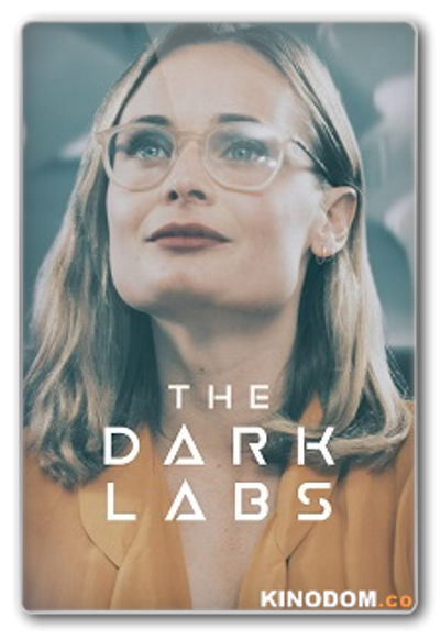 Темные лаборатории / The Dark Labs  (1 сезон: 1-8 серии из 8) 2021 WEBRip