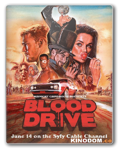 Кровавая гонка / Кровавая езда / Blood Drive s1 ep 1-13 (13) [2017 HDRip]