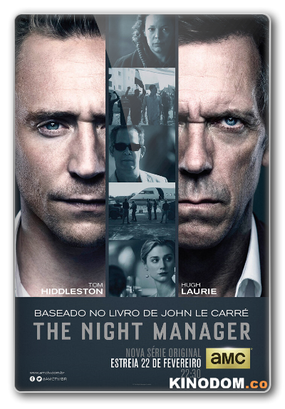 Ночной администратор (Ночной портье) / The Night Manager (1 сезон: 1-8 серии из 8) 2016 HDRip