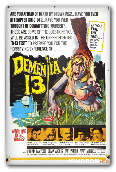 Безумие 13 / Dementia 13 [1963 BDRip]