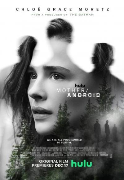 Мать/андроид / Mother / Android [2021 WEB-DLRip]