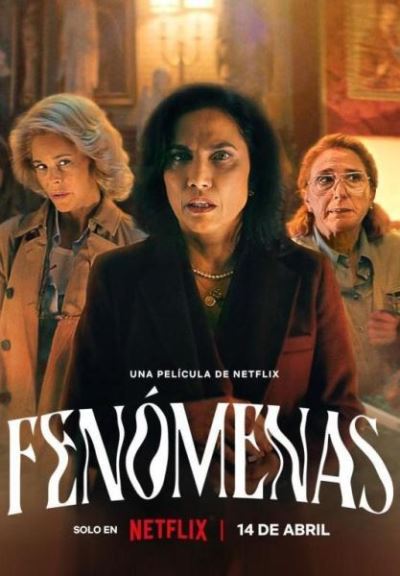 Феноменальные явления / Fenómenas / Phenomena (2023) WEB-DL