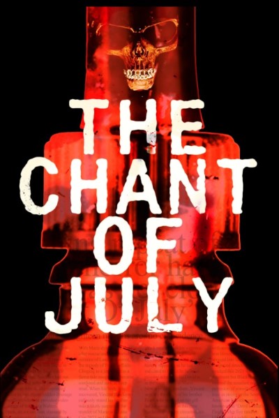 The Chant Of July / Июльская Песнь (2022) Web-Dlrip