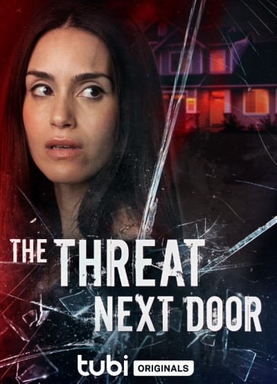 The Threat Next Door / Угроза По Соседству (2023) Web-Dlrip