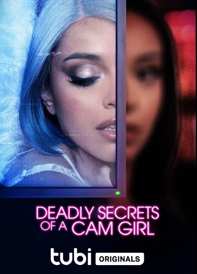eadly Secrets Of A Camgirl / Смертельные Секреты Вебкам-Модели (2023) Web-Dlrip