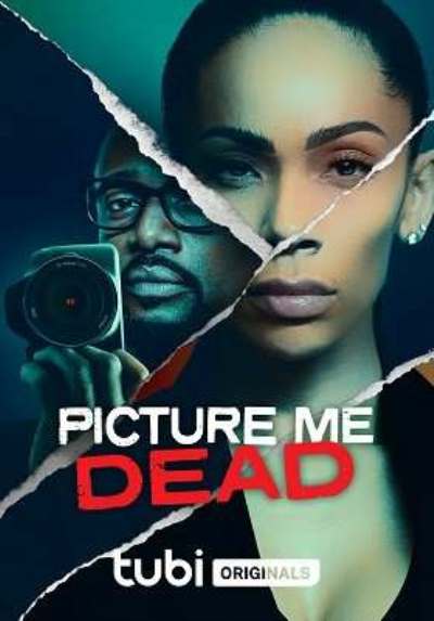 Picture Me Dead / Запечатлей Меня Мёртвой (2023) Web-Dlrip