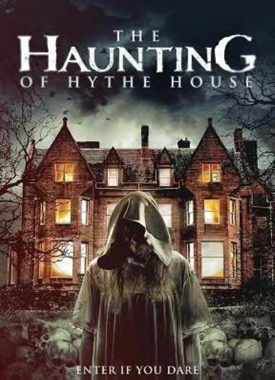 Призраки дома Хайт / The Haunting of Hythe House (2021)