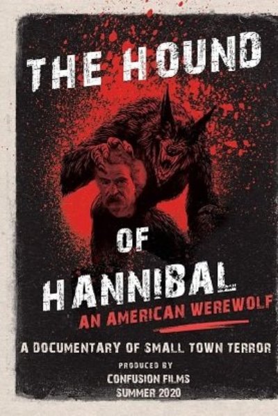 Гончая ХАннибала. Американский вервольф / The Hound of Hannibal: An American Werewolf (2022) WEB-DLRip