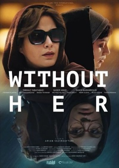 Without Her / Без Нее (2022) Web-Dlrip