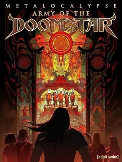 Metalocalypse Army Of The Doomstar / Металлопокалипсис Армия Роковой Звезды (2022) Hdrip