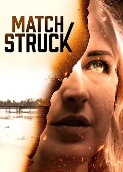 Match Struck / Зажжённая Спичка (2023) Web-Dlrip