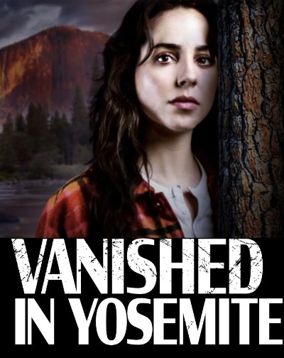 Исчезновение В Йосемити / Vanished In Yosemite (2023) Web-Dlrip