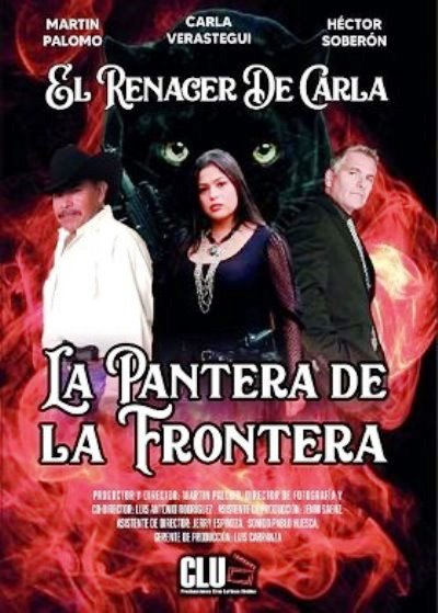 The Panther Of The Border (La Pantera De La Frontera) / Пограничная Пантера (2022) Web-Dlrip