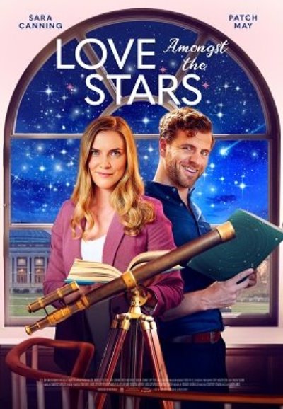 Любовь Среди Звезд / Love Amongst The Stars (2022) Web-Dlrip