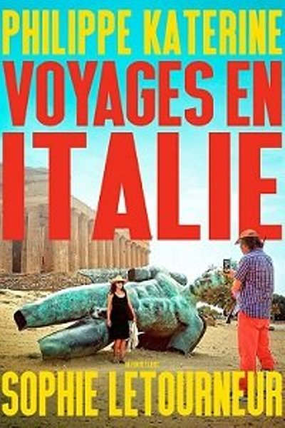 Поездка В Италию (Путешествие В Италию) / Voyages En Italie (Viajes A Italia) (2023) Web-Dlrip