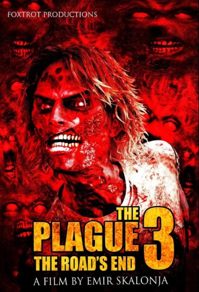 Эпидемия 3: Конец пути / The Plague 3: The Road's End / 2018