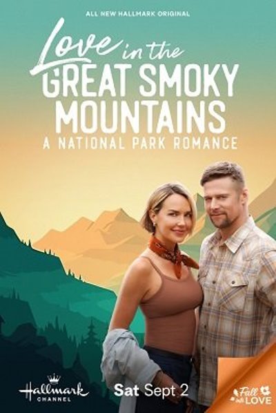 Любовь В Грейт-Смоки-Маунтинс / Love In The Great Smoky Mountains A National Park Romance (2023) Web-Dlrip