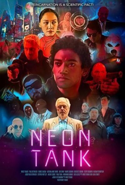 Neon Tank /  Неоновый Сосуд (2022) Web-Dlrip