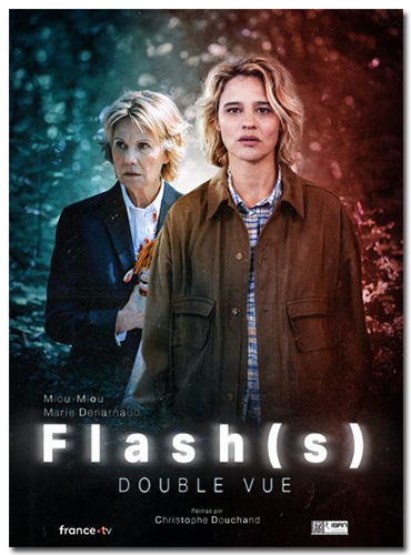 Видения: Двойное предчувствие / Flash(s): Double vue [2025 DVB] Original (Fra) + Sub (Rus, Eng, Fra, Deu)